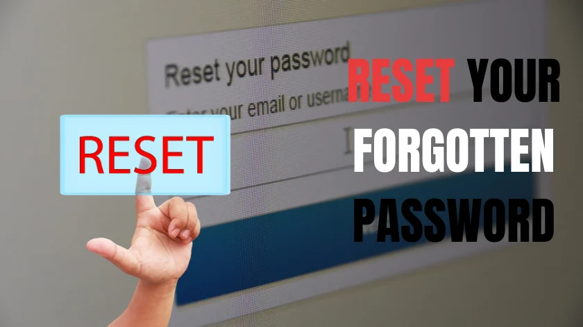 Reset Your Forgotten Password